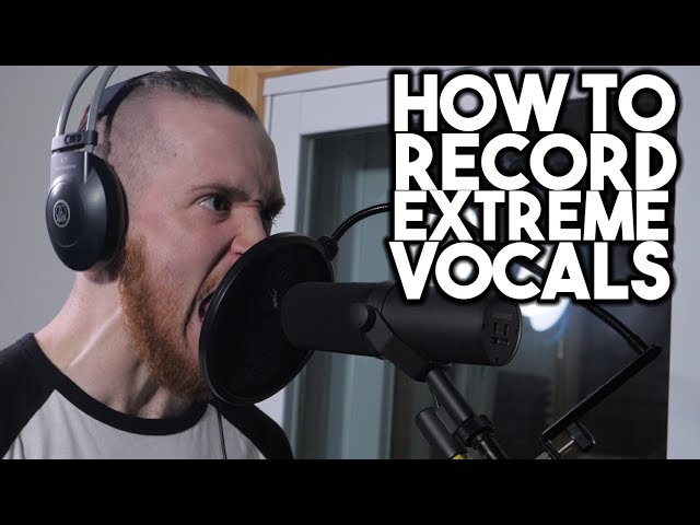 How to record EXTREME VOCALS | SpectreSoundStudios TUTORIAL
