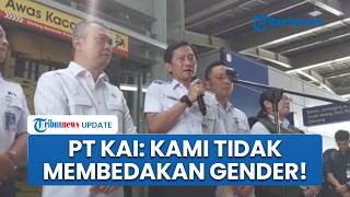 KAI Jawab Usulan Gerbong Wanita Dipindah: Kami Tidak Bedakan Gender Laki-laki atau Wanita!