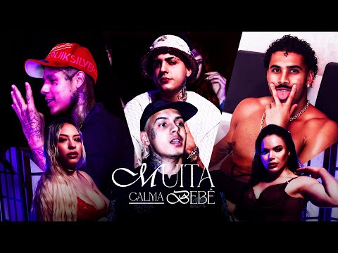 MUITA CALMA BEBÊ - MC RICK, NILO, BOLADIN 211, MC LEOZIN (DJ AL4DDIN)