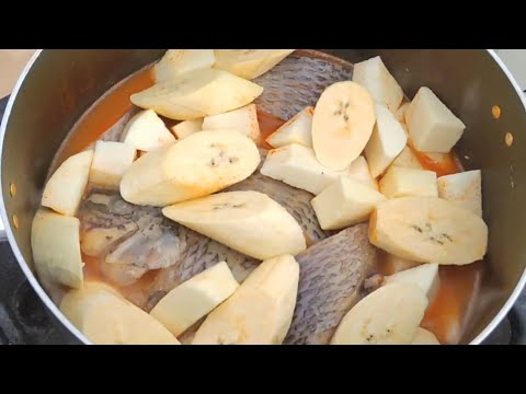 FISH , YAM AND PLANTAIN PEPPER SOUP