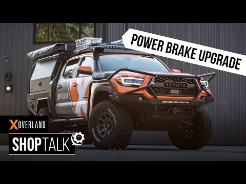 Why Upgrade Your Brakes | Power Brake Upgrade on 2021 Tacoma | X Overland Shop Talk #11