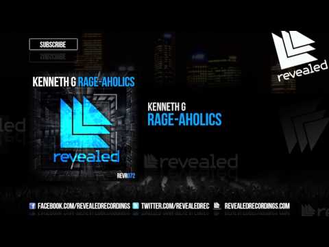 Kenneth G - Rage-Aholics - OUT NOW!