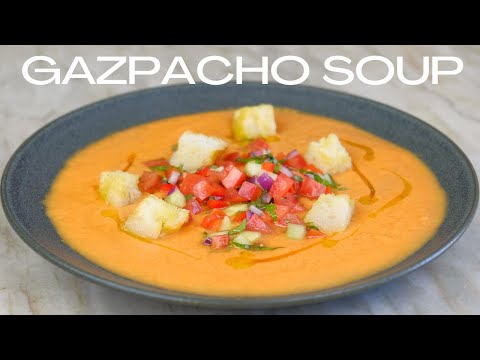 How to Make Gazpacho Soup Even Better! 🍅
