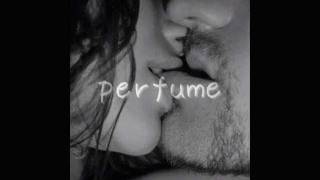 Perfume [Kiss and Music Remix]