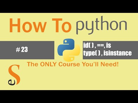 23 Id Type Is Vs Isinstance Python