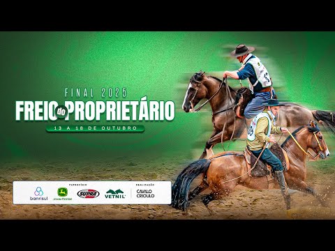 FINAL NACIONAL FREIO PROPRIETÁRIO 2025 | MASTER A | ANDADURAS, FIGURA, VSP E ESBARRADAS