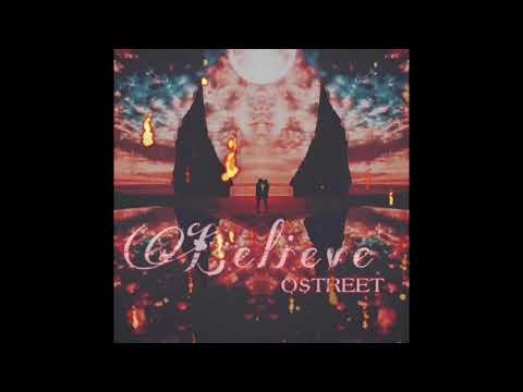 O$TREET( Believe ) Prod By Palaze x TrapWoonk