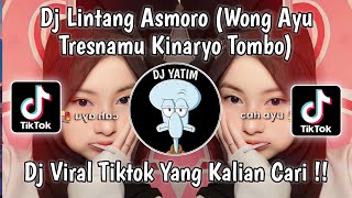 Download lagu DJ WONG AYU TRESNAMU KINARYO TOMBO| DJ LINTANG ASMORO BY DJ TEBAZ MENGKANE VIRAL TIKTOK 2023 !! mp3