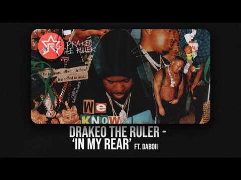 Drakeo The Ruler - In My Rear Ft. DaBoii (We Know the Truth)