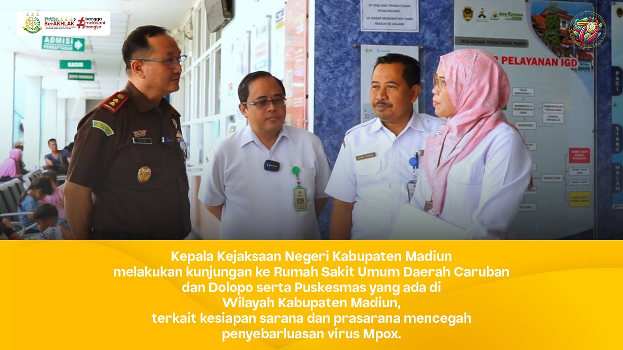 Kunjungan Kejari Kab Madiun terkait kesiapan sarana prasarana mencegah penyebarluasan virus Mpox