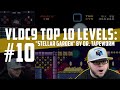 VLDC9 Top 10 LEVELS 10 Stellar Garden