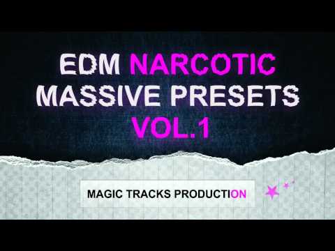 EDM Massive Presets Vol.1 (Narcotic)