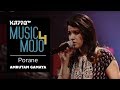 Porane - Amrutam Gamaya - Music Mojo Season 4 - KappaTV