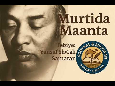 MURTIDA MAANTA | ISHII BUKTAAY KU BIKAACSO 