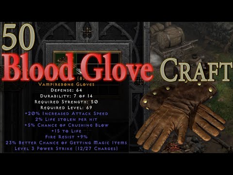50 Blood Glove Craft - Diablo 2 Resurrected