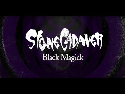 Stone Cadaver - Black Magick