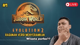 Membangun Ragunan Versi MESOZOIKUM - JURASSIC WORLD EVOLUTION 2 CREATION | Live 🔴