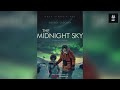 The Midnight Sky by Alexandre Desplat | The Midnight Sky (Ending Soundtrack)