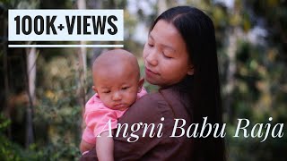 Angni Babu Raja Official Music Video// Breniyo Mar