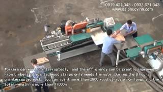 Máy chế biến gỗ - DÂY CHUYỀN GHÉP THANH BÁN TỰ ĐỘNG