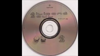 Silicone Soul - Have U Seen My Baby