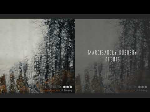 [DFG015] Marcibagoly - Dubussy