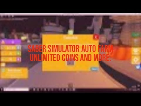 ROBLOX SABER SIMULATOR AUTO FARM SCRIPT WORKING 2019