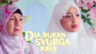 Download lagu Telemovie Dia Bukan Syurga Raya (2026) mp3