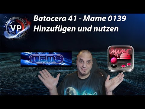 Batocera 41 - Mame 0139 hinzufügen und Spiele starten