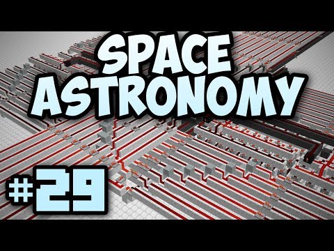 Minecraft- Space Astronomy [29] STORAGE COMPLETE
