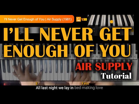 I'll Never Get Enough Of You - Air Supply