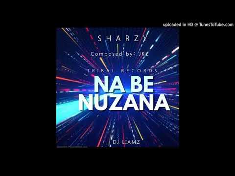 Sharzy - NA BE NUZANA