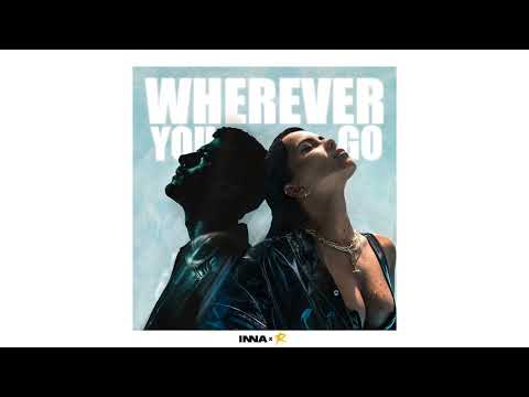 INNA x Reynmen - Wherever You Go (previw)
