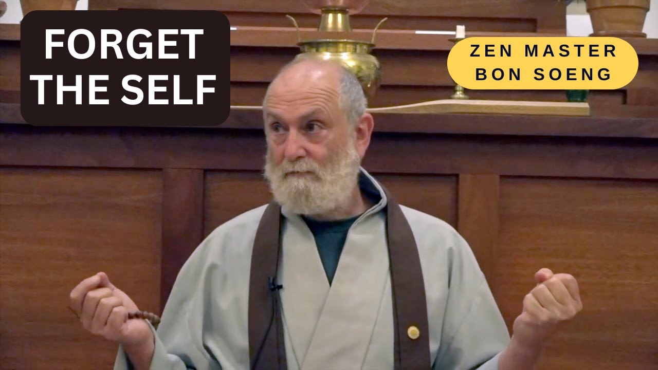 Zen Master Dōgen: What It Means to Forget the Self
