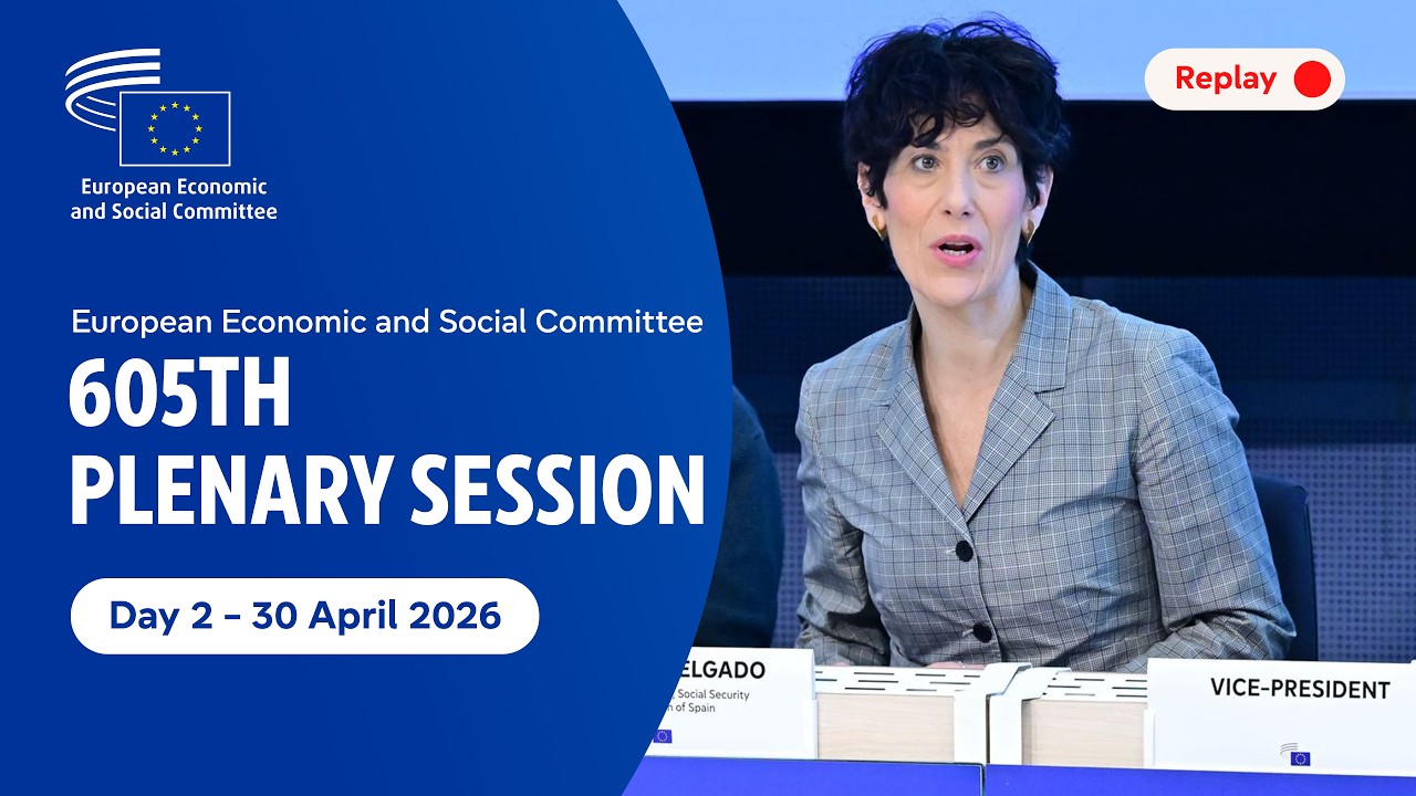 EESC Plenary Session – 605th – Day 2 – 30 April 2026