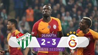 Bursaspor (2-3) Galatasaray  26 Hafta - 2018/19