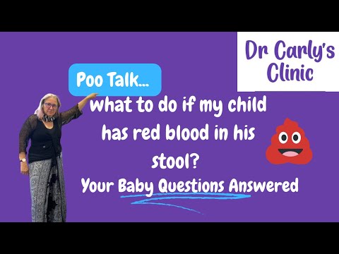 Poo Talk. What to do if my child has red blood in his stool?