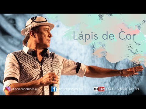 Flávio Leandro - Lápis de Cor @DaviLeandroOficial