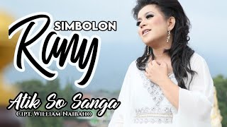 Download lagu Rany Simbolon - Atik So Sanga | #RanySimbolon#LaguBatakTerbaru #BatakHits mp3 Download lagu Rany Simbolon - Atik So Sanga | #RanySimbolon#LaguBatakTerbaru #BatakHits mp3