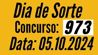 ⭕️ Resultado Dia de Sorte 973, Dia de Sorte de 5/10, Dia de Sorte de hoje,