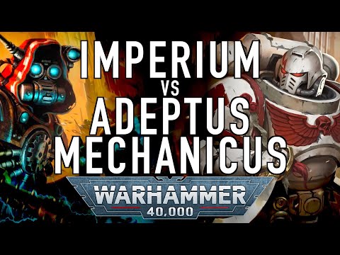 Adeptus Mechanicus VS The Imperium in Warhammer 40K