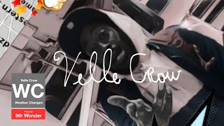 Velle Crow "Weather Changes" / Sincerely Yours (Little Brother/9th Wonder Cover) - Music Video