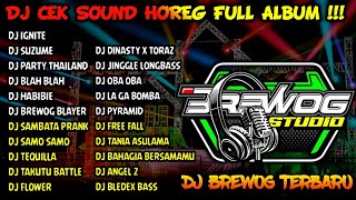 Download lagu DJ CEK SOUND HOREG FULL ALBUM TERBARU 2024 / DJ HOREG ANDALAN BREWOG TERBARU - AMUNISI BREWOG STUDIO mp3 Download lagu DJ CEK SOUND HOREG FULL ALBUM TERBARU 2024 / DJ HOREG ANDALAN BREWOG TERBARU - AMUNISI BREWOG STUDIO mp3