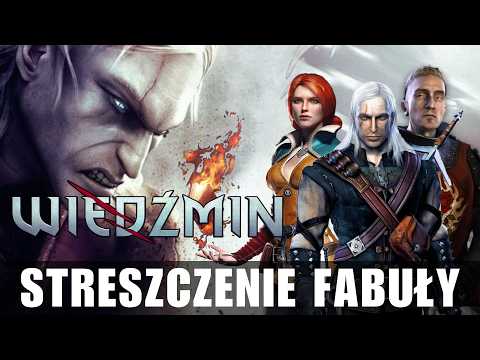O co chodzi w Wiedźmin 1 | streszczenie fabuły