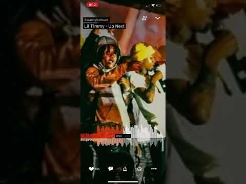 Lil T1mmy - Up Next