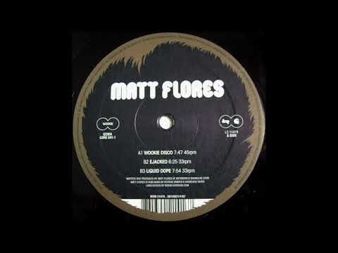 Matt Flores - Wookie Disco (2006)
