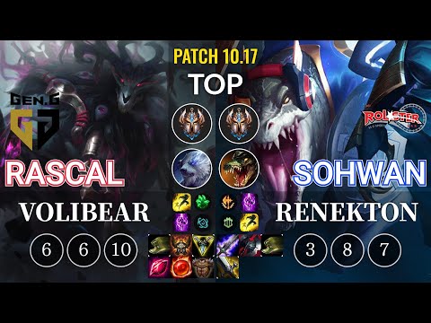 GEN Rascal Volibear vs KT SoHwan Renekton Top - KR Patch 10.17