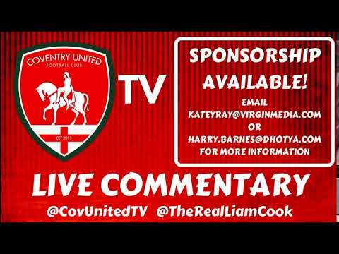 Rugby Town vs Coventry United - LIVE COMMENTARY