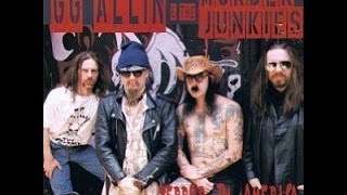 GG Allin &amp; The Murder Junkies - Terror in America