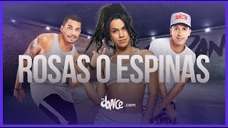Rosas O Espinas - Joey Montana | FitDance Life (Coreografía) Dance Video